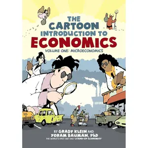 Cartoon Introduction to Economics, Volume I: Microeconomics 59020th Edition