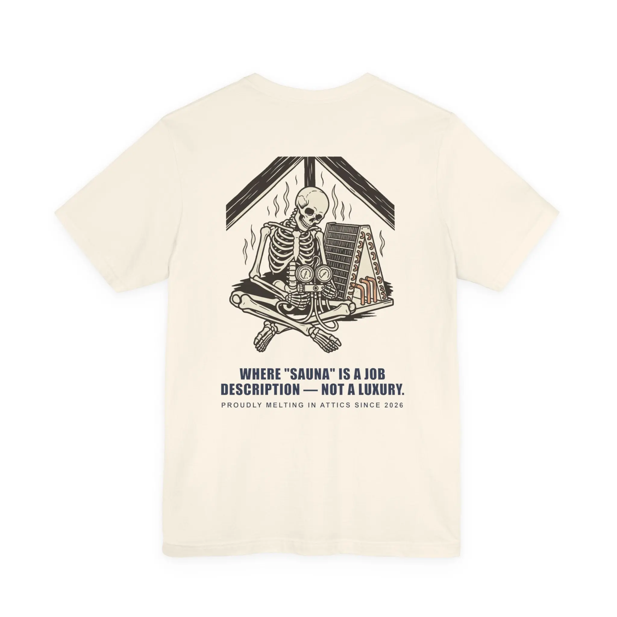 Funny HVAC/R Tech T-Shirt — 'Sauna' Is a Job Description