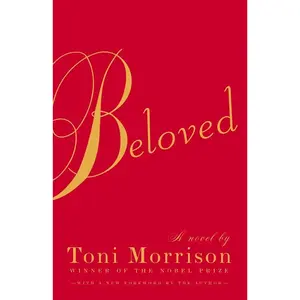 Beloved: Pulitzer Prize Winner by Toni Morrison