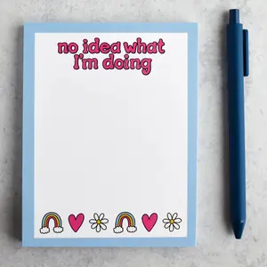 No Idea What I’m Doing Notepad