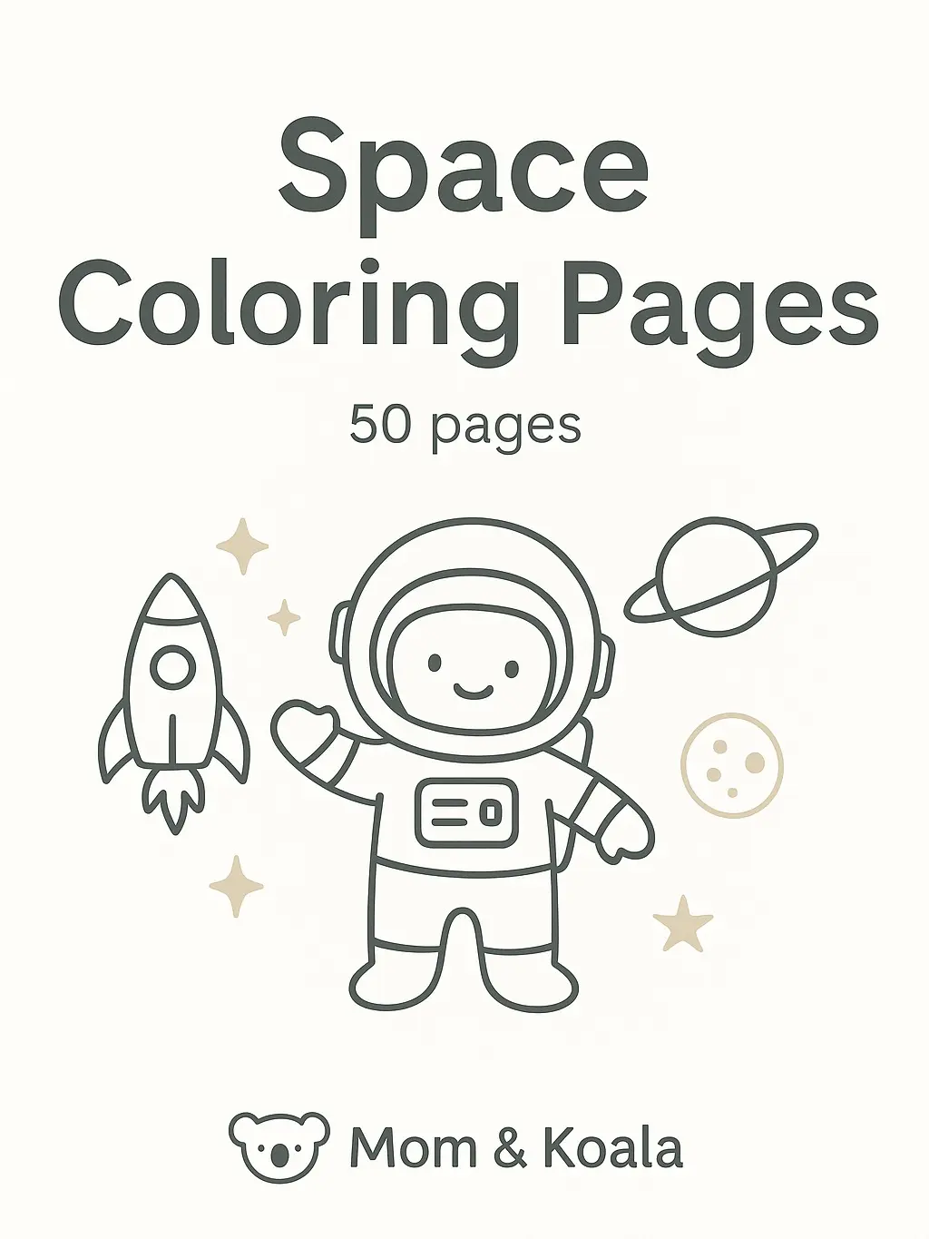 Mom & Koala Toddler Learning Pack - 50 Space Theme Printable Coloring Pages for Educational Fun & Versatile Use