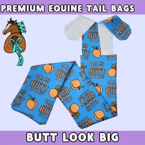 Does This Make My Butt Look Big? Equine Tail Bag - Horse Tail Protection