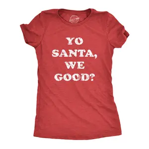 Womens Yo Santa We Good T Shirt Funny Xmas Santas Naughty List Joke Tee for Ladies Funny Womens T Shirts Cute Vintage Fashion Casual Ladies T-Shirt Gift Christmas Tops for Women Funny Sarcastic Top Women's Red -