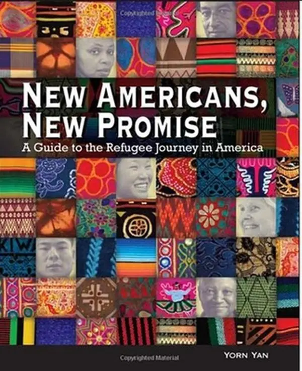 USED-New Americans, New Promise: A Guide to the Refugee Journey in America by Yan, Yorn (Paperback)