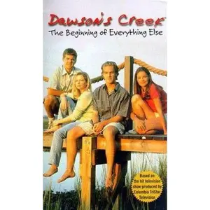 USED-Dawson's Creek: The Beginning of Everything Else by Jennifer Baker (Unknown)