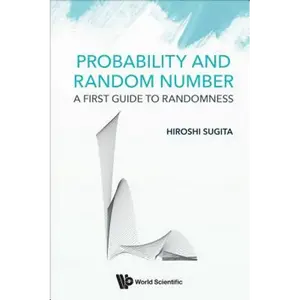 Probability and Random Number: A First Guide to Randomness - Hardcover
