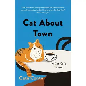 USED-Cat about Town: A Cat Cafe Novel by Conte, Cate (Paperback)