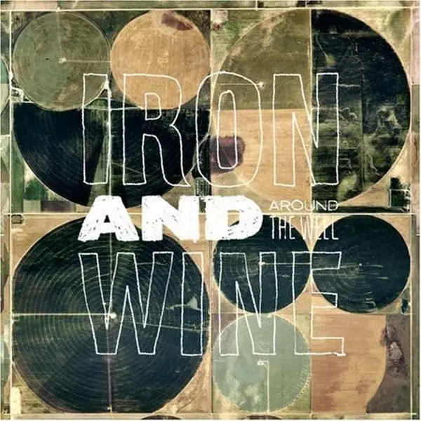 Around The Well - Iron & Wine - Record Album, Vinyl LP