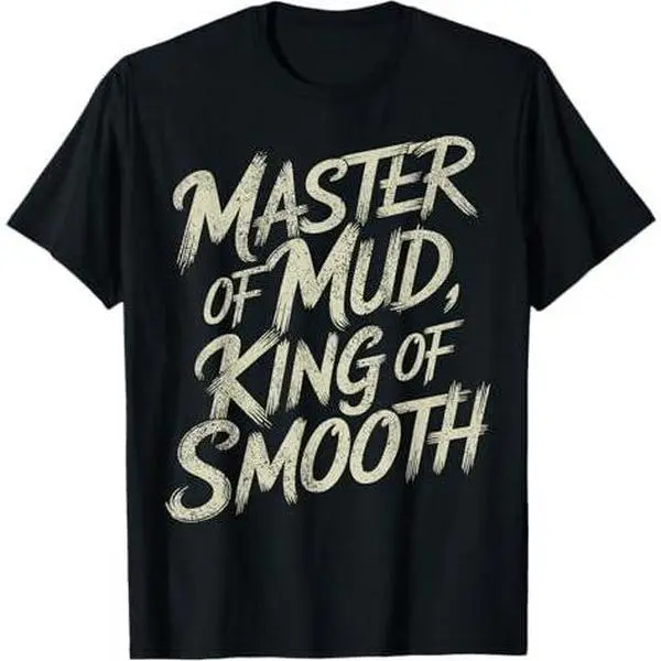 Drywaller I Master Of Mud I Drywall Finisher T-Shirt