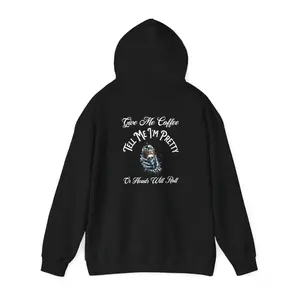 Coffee Lover Hoodie Sweatshirt - Give me Coffee and Tell me I'm Pretty