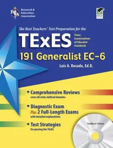 USED-Texas TExES Generalist EC-6 (191) with CD-ROM (TExES Teacher Certification Test Prep) by Dr. Luis A. Rosado Ed.D. (Paperback)