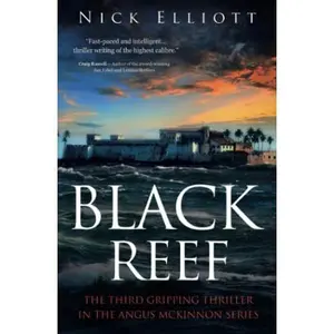 USED-Black Reef (The Angus McKinnon Thrillers) by Nick Elliott (Paperback)