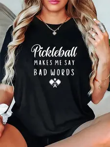 100% Cotton Funny Pickleball Makes Me Say Bad Words Pickleball Players T-Shirt