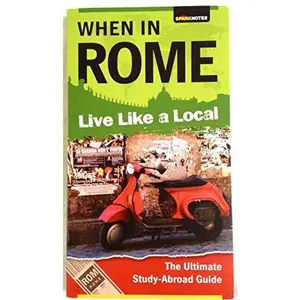 USED-Spark Notes When in Rome Live Like a Local by SparkNotes (Paperback)