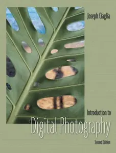 USED-Introduction to Digital Photography (2nd Edition) by Joseph Ciaglia (Paperback)