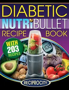 USED-NutriBullet Diabetic Recipe Book: 200 NutriBullet Diabetic Friendly Ultra Low Carb Delicious and Nutritious Blast and Smoothie Recipes by Marco Black (Paperback)