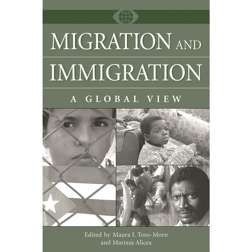 USED-Migration and Immigration: A Global View (Hardcover)