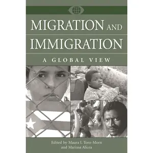 USED-Migration and Immigration: A Global View (Hardcover)
