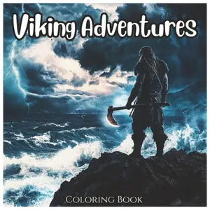 Viking Adventures: A Bold Journey Through Norse Mythology Coloring Book: Explore Legendary Warriors, Fierce Longships, and Norse Gods in Bold Line Art for All Ages (Adventures Series)