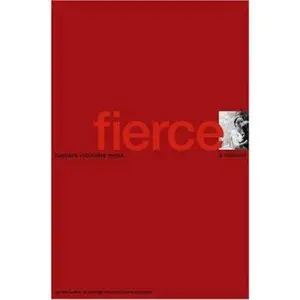 USED-Fierce: A Memoir by Moss, Barbara Robinette (Hardcover)