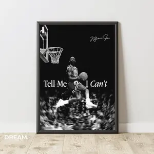 Michael Jordan Inspirational Poster - Tell Me I Can't - Motivational Wall Art - Printable Basketball Poster - Sports Decor