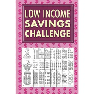 Low Income Savings Challenge Book: Simple Money Savings Challenges Tracker for Women, Easy Way to Save Money Paperback
