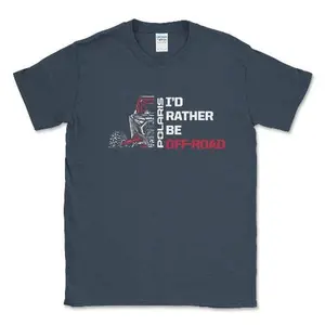 Polaris RZR-I'd Rather Be Off Road Tee