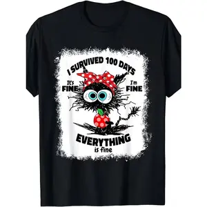 “I Survived 100 Days” graphic T-shirt, bleached print, school theme, “It’s fine,” “I’m fine,” “Everything is fine”; crewneck short-sleeve shirt, gift for men and women