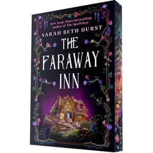 The Faraway Inn -- Sarah Beth Durst, Paperback
