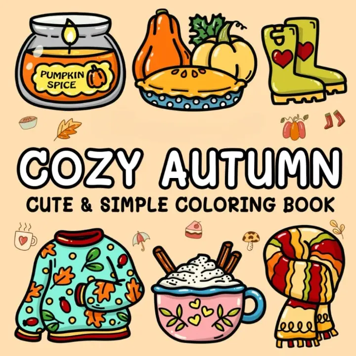 Cozy Autumn Coloring Book for Adults & Teens - Easy and Bold Autumn Designs with Cozy and Cute Themes