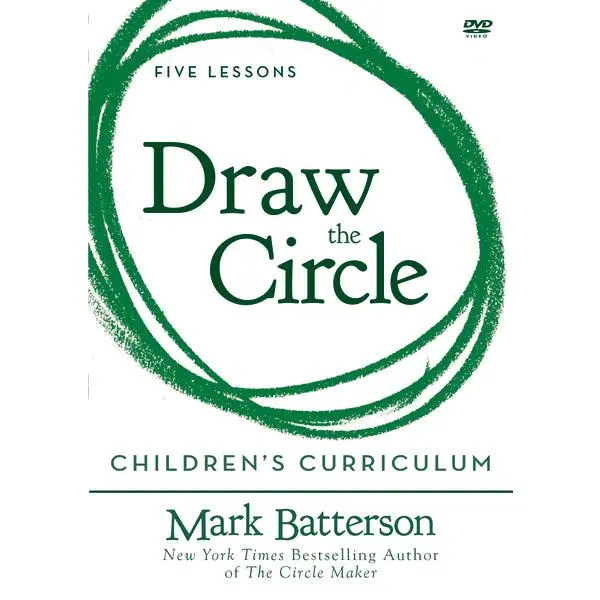 Draw the Circle Children's Curriculum: Taking the 40 Day Prayer Challenge