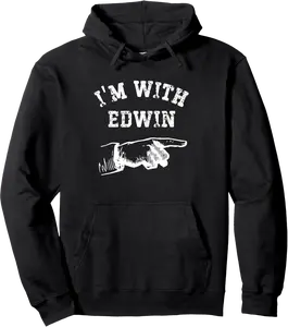 I'm With Edwin Funny Personalized Matching Buddy Pullover Hoodie - 45B0DJYBZQFK