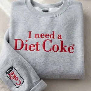 I Need A Diet Coke Embroidered Sweatshirt, Vintage Coke Crewneck, Retro Soda Lover Pullover, Funny Embroidered Christmas Gift