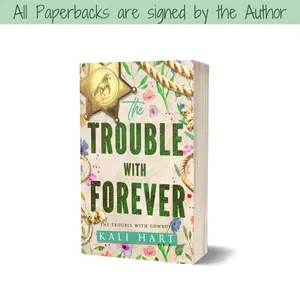 The Trouble with Forever Signed Paperback
