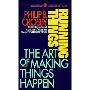 USED-Running Things by Philip B. Crosby (Unknown)