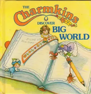 USED Book - The Charmkins discover big world by Edith Adams (Hardcover) - english