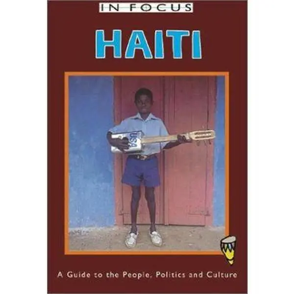 USED-In Focus Haiti: A Guide to the People, Politics and Culture by Charles Arthur (Paperback)
