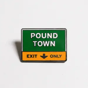 Pound Town Pin
