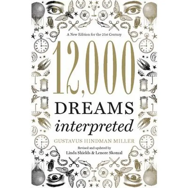 Used Book - 12,000 Dreams Interpreted by Linda Shields (Trade Paperback, Softcover with 2,000 New Entries) - English Dream History & Book Interpretation Guide, 1.41 Pounds