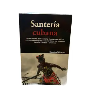 Santeria Cubana by Catalina Velazquez - Antecedentes de la Santeria Los Santos y Orishas Principales y Sincetismo con los Santos Catolicos Recetas Oraciones book