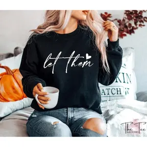 Let Them Sweatshirt DRG, Positive Saying, Mental Health Sweatshirt DRG, Self Love Club, Self Motivation, Positive Sweatshirt Women, Gift For Women Cotton Comfort girlblackhoodie Womenswear Check