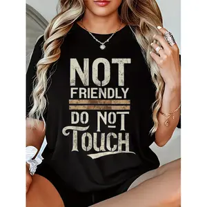 Women's Plus Size Cotton Fitted Lightweight Short-Sleeve Round Neck T-Shirt - "NOT FRIENDLY DO NOT TOUCH" Funny Boundary-Setting Graphic, Relaxed Fit Durable Machine-Washable Top for Day & Office Wear