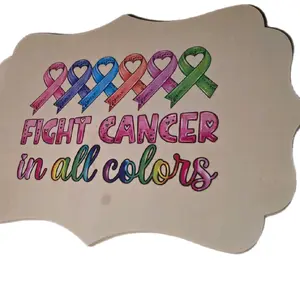 Cancer wood sign colors represent all colors of cancer.