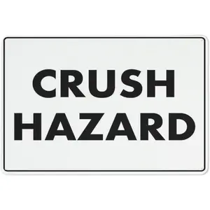 Crush Hazard Sign Warning Sticker-Security Sign Outdoor Sign 12 X 8 Inches