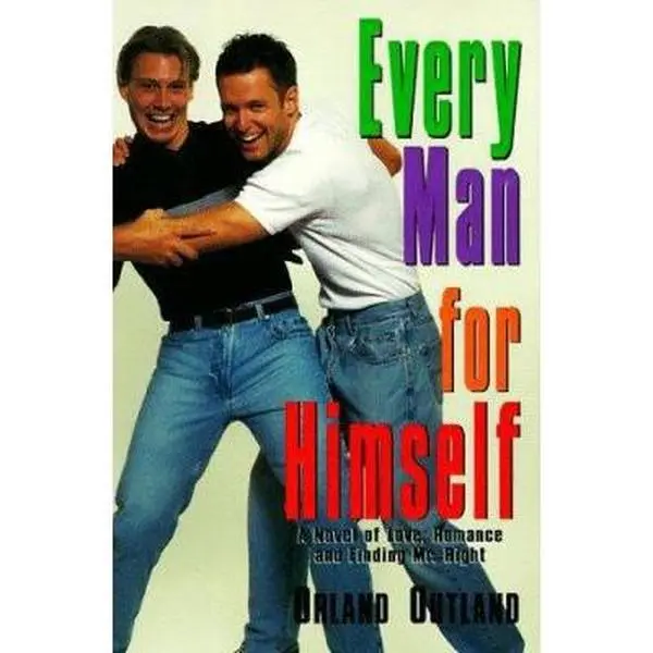 USED-Every Man for Himself by Orland Outland (Hardcover)