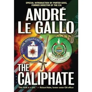 USED-The Caliphate by Andre Le Gallo (Paperback)