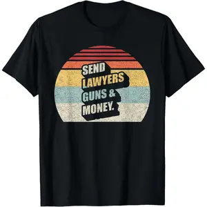 Retro Vintage Send Lawyers Guns And Money Soft Short Sleeve T-Shirt