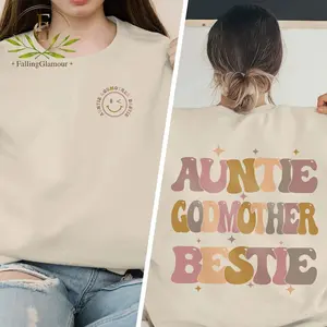 Auntie Godmother Bestie Sweatshirt, Auntie Shirt, Godmama Sweater, Funny Godparent Sweater, Aunt Gift, Godmother Gifts, Aunt God Mother Hoodie and Sweater; T-shirt Cotton Polyester Womenswear Light Womenswear Light Solid Tops