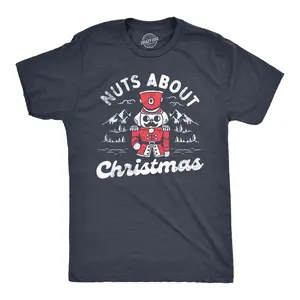 Mens Nuts About Christmas T Shirt Funny Xmas Lovers Nutcracker Joke Tee for Guys Mens Funny T Shirts Cool Vintage Fashion T-Shirt Gift Classic Menswear Christmas Apparel for Men Funny Sarcastic Short Sleeve Navy -