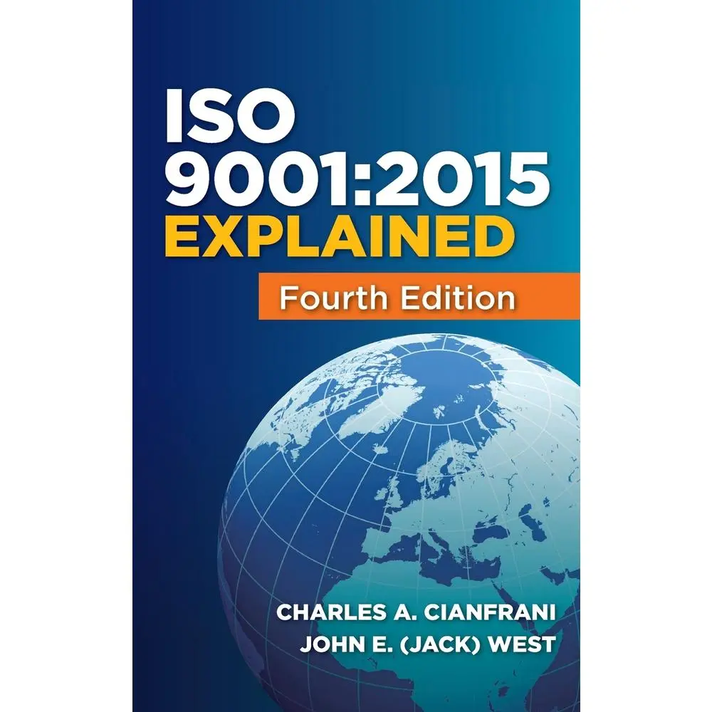 USED-ISO 9001: 2015 Explained by Cianfrani, Charles A. (Hardcover)